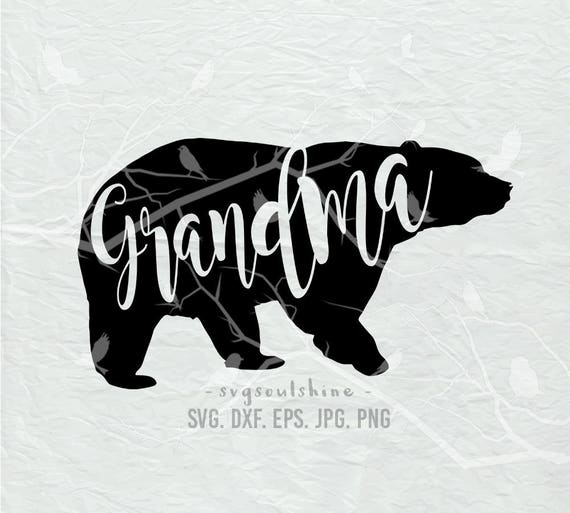 Download Grandma Bear Svg File Grandma Svg Silhouette Cut File Cricut Etsy