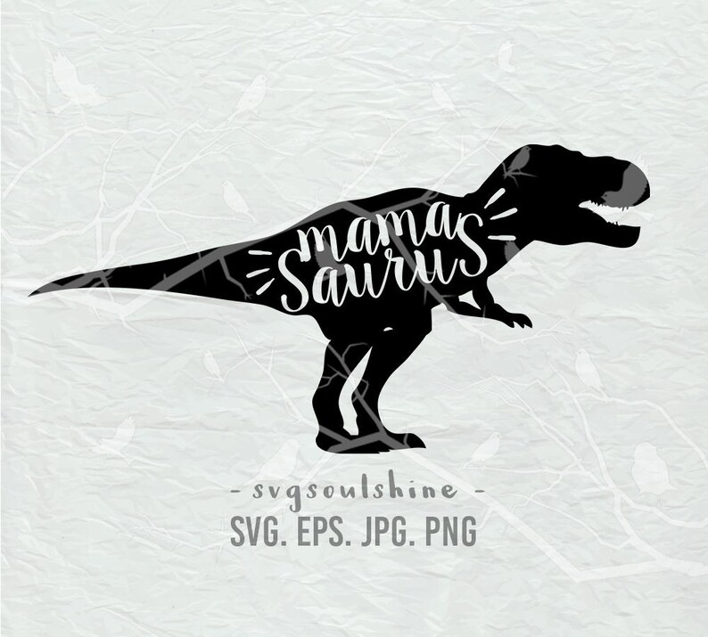 Download Mama Saurus SVG dinosaur mom File Silhouette Cut File ...