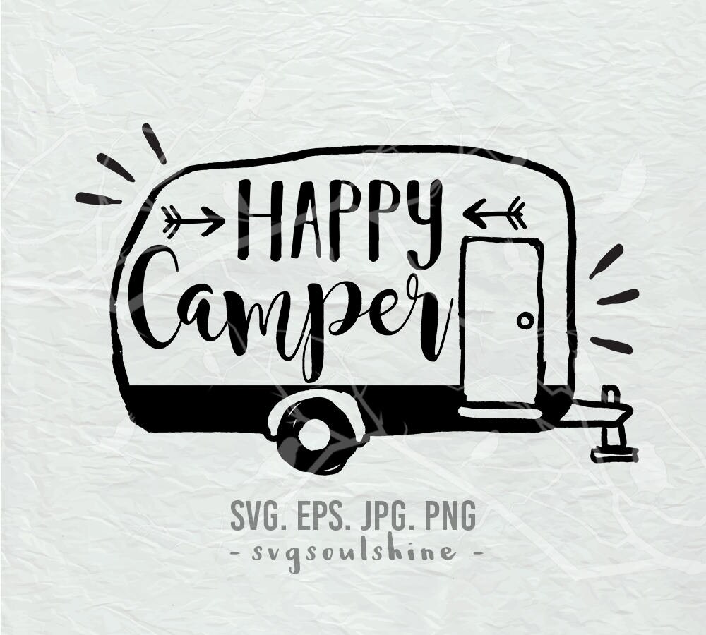 Download Happy Camper SVG File Camping Silhouette Cut File Cricut | Etsy