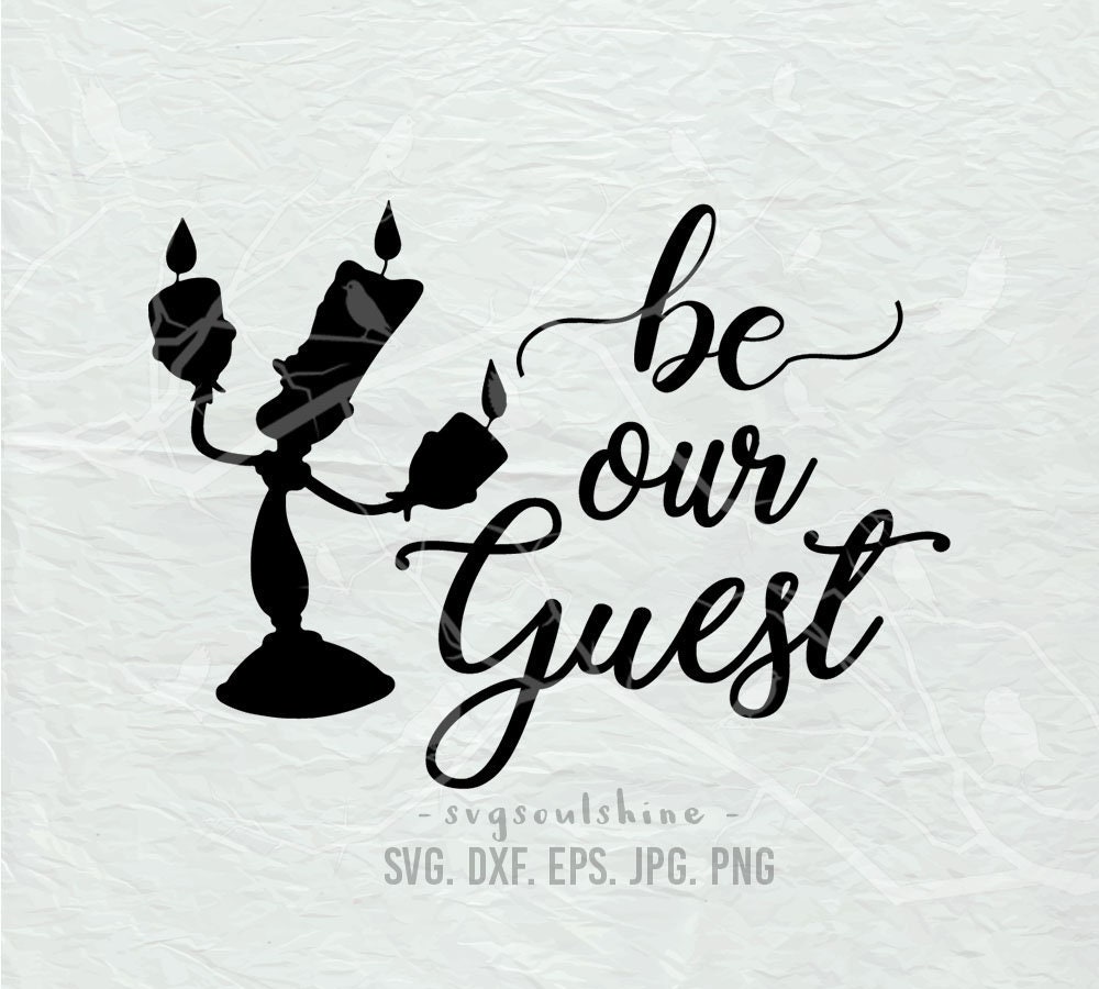 Be Our Guest Free Svg - 335+ DXF Include