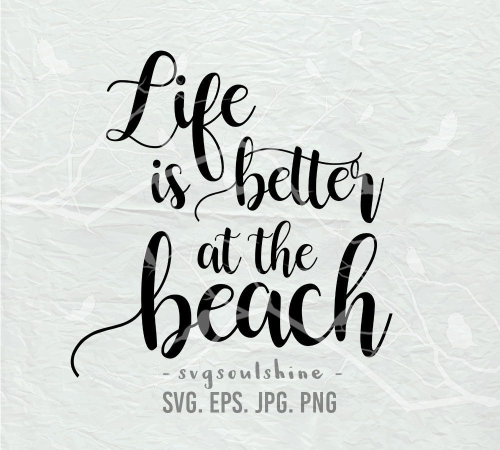 Free Free Life Is Better At The Beach Svg Free 5 SVG PNG EPS DXF File