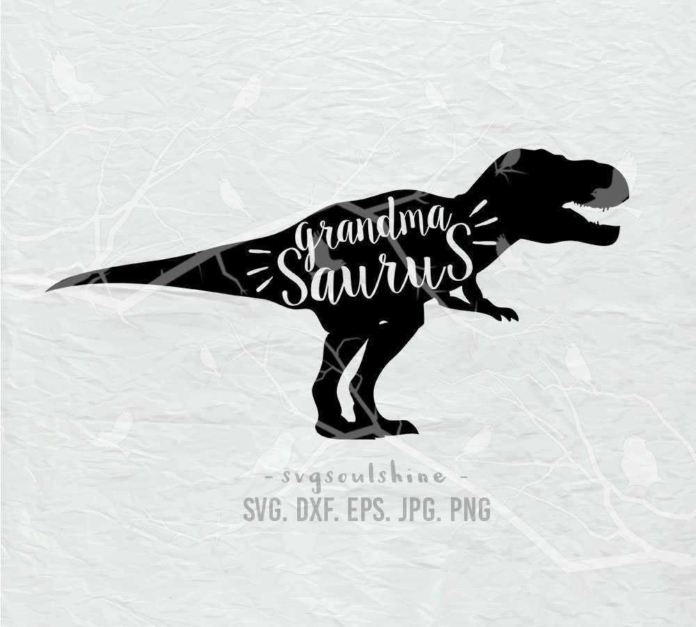 Grandma Saurus SVG dinosaur Grandma File Silhouette Cut ...