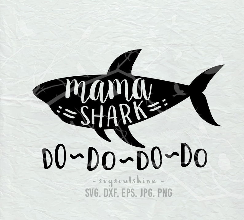 Free Free 175 Mommy Shark Shirt Svg SVG PNG EPS DXF File