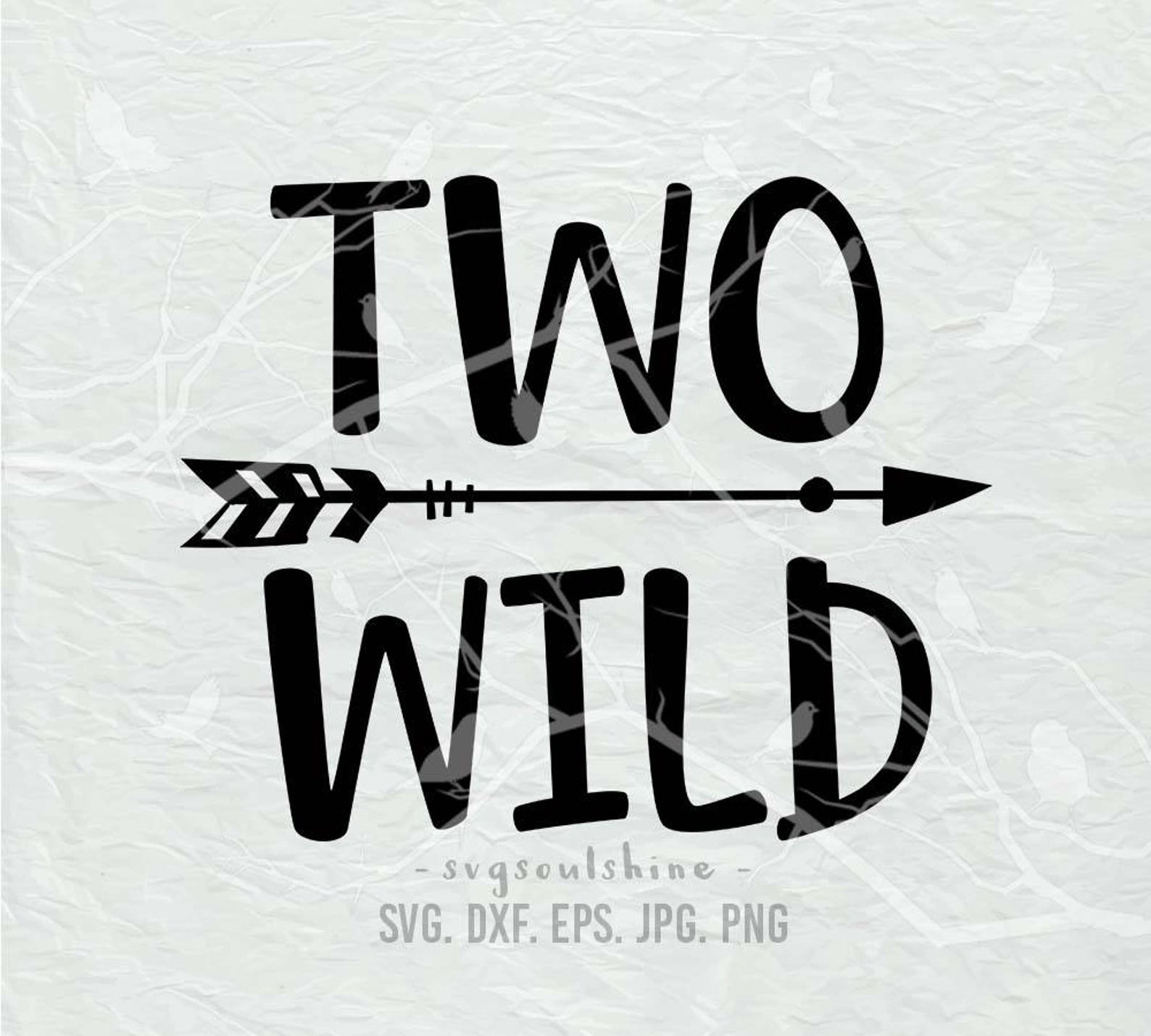 Two Wild SVG File Silhouette Cutting File Cricut Clipart Print image 0.