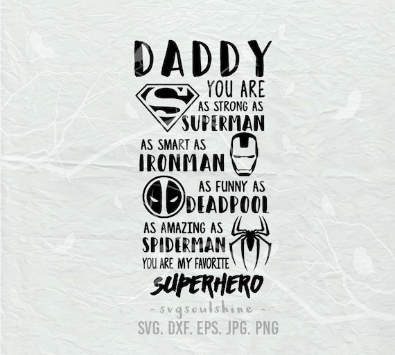 Download Daddy My Favorite Superhero Svg Hero Dad Svg File Dadlife Etsy