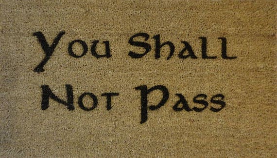 You Shall Not Pass 70 X 40cm Internal Coir Door Mat Laser Engraved From Jrr Tolkien Hobbit Lord Of The Rings Elvish Artisan Kiss