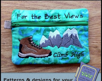 ITH Best Views Zipper Bag - Fully Lined - In The Hoop Zipper Bag - Hiking Zipper Bag - Embroidery Design - 5 x 7 Hoop - DIGITAL FILE