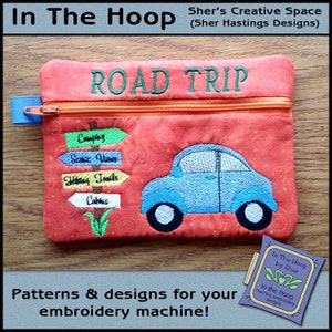 ITH Road Trip Zipper Bag - Fully Lined - In The Hoop Zipper Bag - Travel Zipper Bag - Embroidery Design - 5 x 7 Hoop - DIGITAL FILE