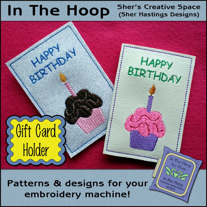 ITH Cupcake Gift Card Holder, Birthday Gift Card Holder, 4 X 4 Hoop, Birthday Machine Embroidery Design, Birthday Embroidery, DIGITAL FILE image 1