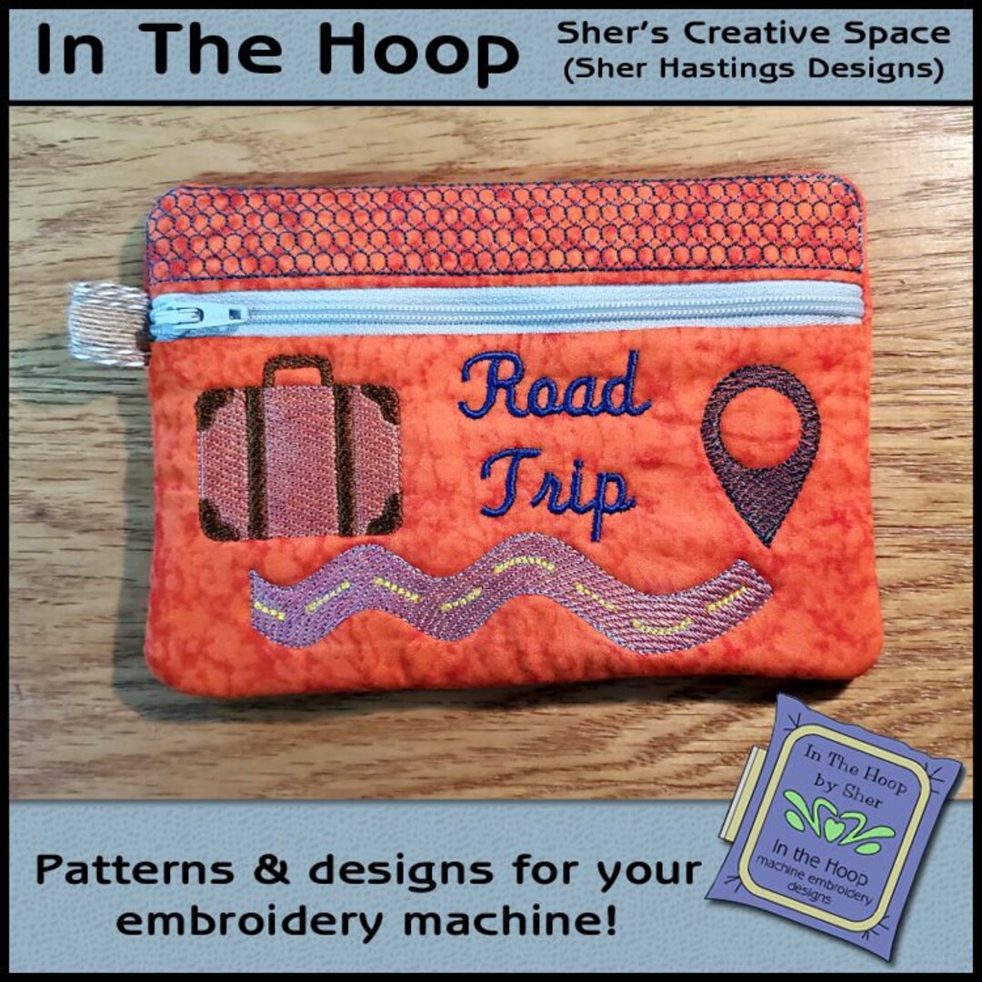 ITH Road Trippin Zipper Bag, Travel Zipper Bag, in the Hoop Zipper Bag, Travel Embroidery
