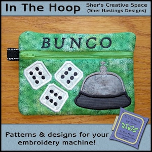 ITH Bunco Zipper Bag, In The Hoop Zipper Bag, Bunco Embroidery, Game Night Zipper Bag - Embroidery Design - 5 x 7 Hoop - DIGITAL FILE
