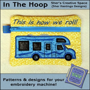 ITH Class C Camper Zipper Bag, Camping Zipper Bag, Camp Zipper Bag, Camper Zipper Bag, Camper Embroidery Design - 5 x 7 Hoop - DIGITAL FILE