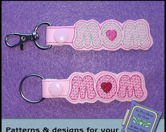 ITH Mom with Heart Key Fob, Mom Bag Tag, Mom Key Fob, Mom Snap Tab, Mom Machine Embroidery, Mom Embroidery, Mother Embroidery - DIGITAL FILE