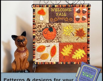 ITH Welcome Fall Mini Quilt, Fall Embroidery, Fall Machine Embroidery, Fall Quilt Design, 7 Patterns - 5x7 In Hoop - DIGITAL FILE