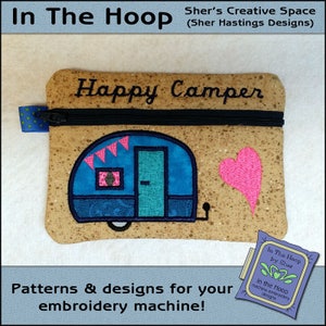 ITH Tiny Camper Zipper Bag, Camping Zipper Bag, In The Hoop Zipper Bag, Camping Embroidery Design, Camper Embroidery  5x7 Hoop DIGITAL FILE