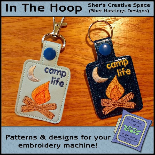 ITH Camp Life Key Fob, Camping Key Fob, Camping Bag Tag, Camping Snap Tab, Camping Machine Embroidery, Camping Embroidery - DIGITAL FILE