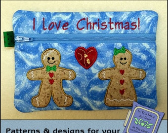 ITH Gingerbread Friends Zipper Bag, In The Hoop Zipper Bag, Christmas Zipper Bag, Christmas Embroidery - 5x7 Hoop - DIGITAL FILE