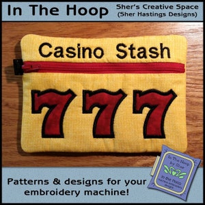 ITH Lucky Sevens Zipper Bag, In The Hoop Zipper Bag, Casino Zipper Bag, Casino Embroidery, Casino Machine Embroidery, 5x7 Hoop, DIGITAL FILE