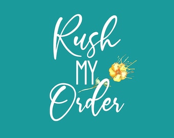 Rush My Order