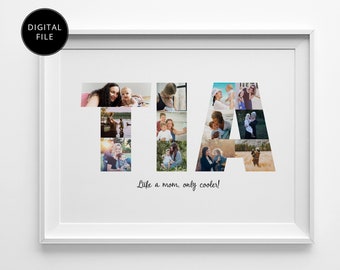 Personalized Tia Photo Collage, Aunt Picture Collage, Auntie Gifts, Aunt Gift, Birthday Gifts for Her, Aunty Gifts, Printable Digital File