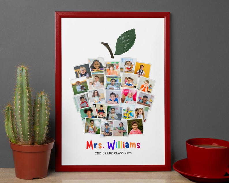 May include: A framed apple-shaped collage featuring photos of students, with a red frame. The collage includes a green leaf and the words "Thank you." Below the photos, it reads "Mrs. Williams 2nd Grade Class 2025" in colorful text.