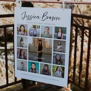 May include: A white graduation sign with the name "Jessica Brown" and "Class of 2026 Graduate" in black script. The sign features a collage of photos of a young woman. The text "Bachelor of Science at University of Alberta" is at the bottom.