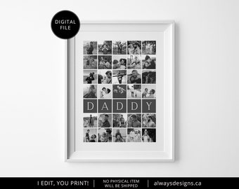 Daddy Photo Collage, Father's Day Gift, Fathers Day Gift, Father Gift, Gift For Dad, Birthday Gift for Him, Dad Gift, Printable Digital File