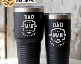 Dad The Man The Myth The Legend Tumbler, Engraved Tumbler 20, 30, 40 oz Tumbler, Dad Tumbler, Fathers Day Gift, Fathers Day Tumbler, Dad Cup