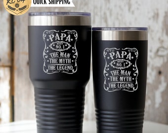 Papa The Man The Myth The Legend Tumbler, Engraved Tumbler, Papa Tumbler, Fathers Day Gift, Fathers Day Tumbler, Grandpa Cup