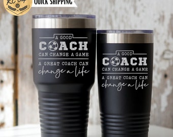 Good Soccer Coach Tumbler, 20 or 30 oz Tumbler, Laser Engraved Cup, Soccer Cup, Soccer Coach Gift, Soccer Coach Tumbler, A Good Coach Gift