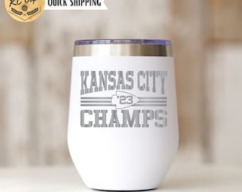 Kansas City Football Champions Wine Tumbler, Laser Engraved 12 oz Wine Tumbler, Kansas City, KC Champ, KC Wine Tumbler, Dynasty Kansas City