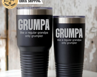 Grumpa (Distressed) Tumbler – Personalized Engraved Stainless Steel Cup (20oz / 30oz / 40oz)