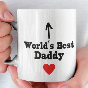 World&#39;s Best Daddy Mug, Father&#39;s Day Gift, Birthday Gift for Daddy, First Father&#39;s Day Gift,  Dad Gift, Gift for Him