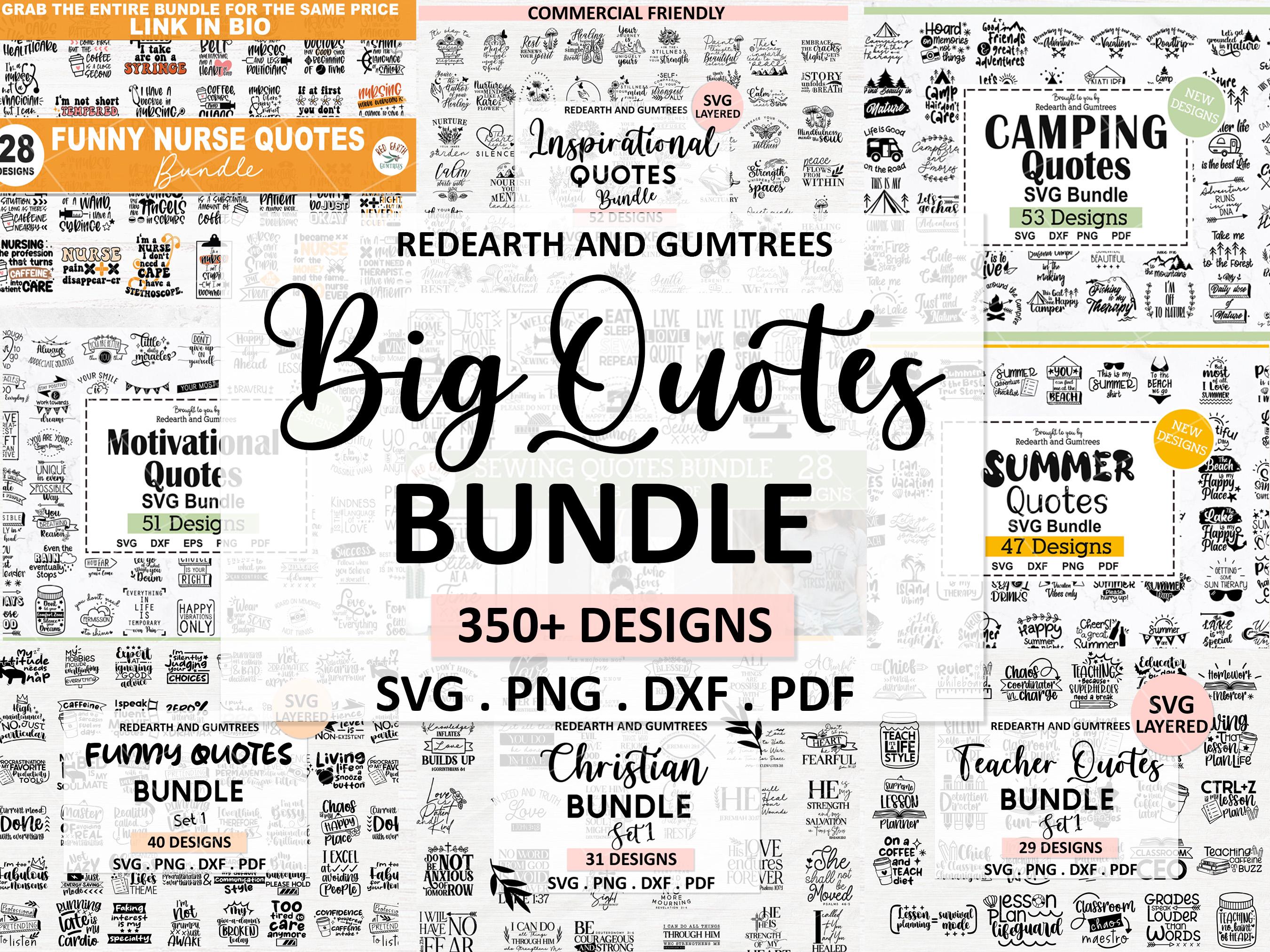 Ultimate quotes SVG Bundle,T Shirt Designs SVG, laser file, sublimation design commercial use, funny quotes,inspirational quotes,nurse quote