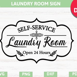 Laundry room sign making decal svg, rustic farmhouse laundry wash room wall decal svg, washer room svg pdf,eps,dxf cricut,silhouette cameo