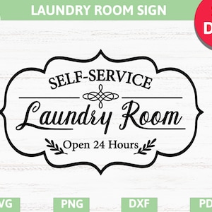 Laundry room sign making decal svg, rustic farmhouse laundry wash room wall decal svg, washer room svg pdf,eps,dxf cricut,silhouette cameo