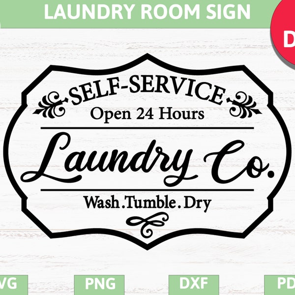 Laundry room sign making decal svg, rustic farmhouse laundry wash room wall decal svg, washer room svg pdf,eps,dxf cricut,silhouette cameo