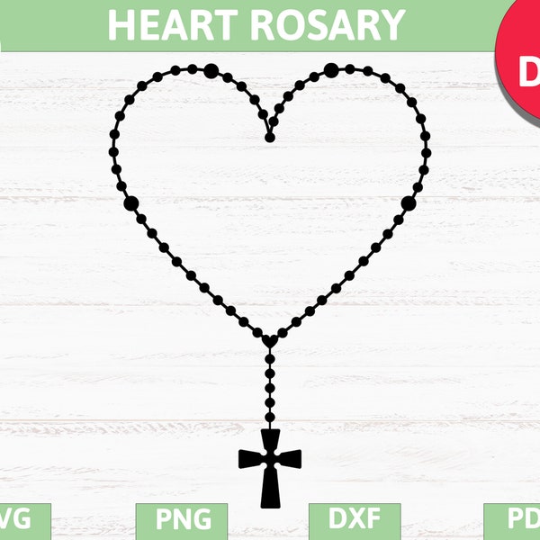 Rosary beaded heart, Christian, religion, Cross SVG, PNG, DXF, Eps, Pdf for cricut, silhouette studio, cut file, vinyl decal, t shirt design