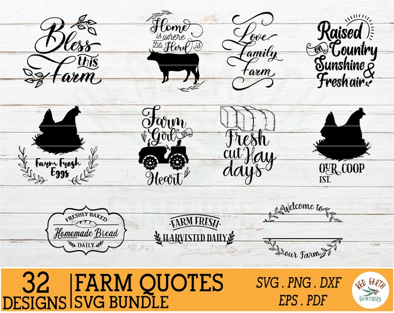 May include: A set of 32 SVG designs featuring farm-themed quotes. The designs include phrases like "Bless this farm", "Farm Fresh Eggs", "Farm Girl Heart", "Fresh cut Hay days", "Love Family Farm", "Raised on Country Sunshine & Freshair", "Welcome to our Farm", and "Homemade Bread Daily".