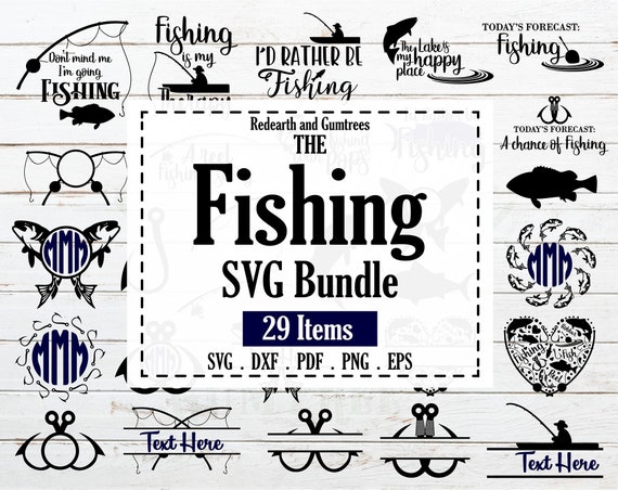 Fishing Bundle,fishing Quotes Sayings,fishing Monogram Frames