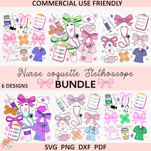 May include: A digital design bundle with nurse-themed illustrations. The image includes stethoscopes, bows, medical scrubs, syringes, bandages, and text that reads "Nurse coquette Stethoscope BUNDLE". The design is available in SVG, PNG, DXF, and PDF formats.