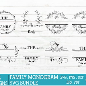 Family monogram frames bundle,family sign making decal,family laurel monogram,monogram bundle,kitchen rustic farmhouse SVG,PNG,DXF,Eps