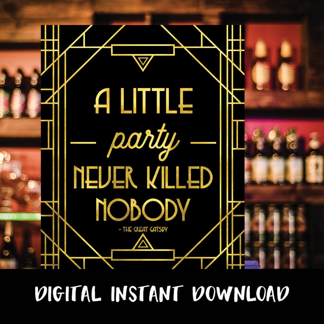 Great Gatsby Party Sign, Great Gatsby Quote, Art Deco Printable Etsy