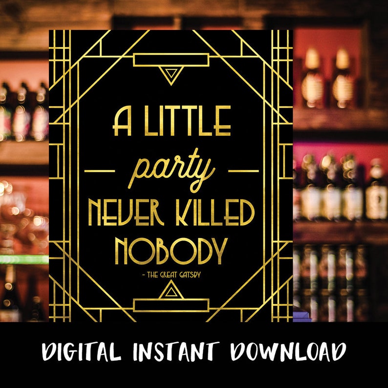 Great Gatsby party sign Great Gatsby Quote Art Deco Etsy