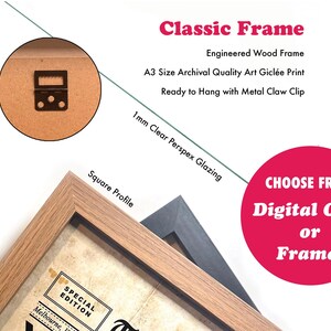 May include: Image of a classic frame with a square profile, available framed or digital only. The frame is made of engineered wood and features an A3 size archival quality art gicl&eacute;e print, ready to hang with a metal claw clip.