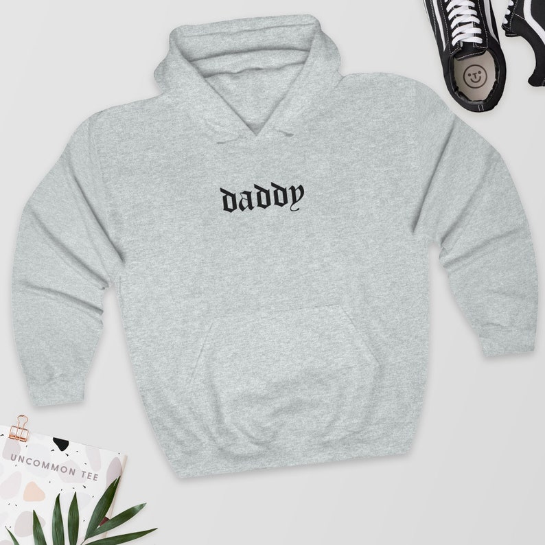 Daddy, Hoodie, Aesthetic Hoodie, Aesthetic, Aesthetic Clothing, Gothic Hoodie, Daddy AF, Gay Daddy, Sugar Daddy, Gay Hoodie 