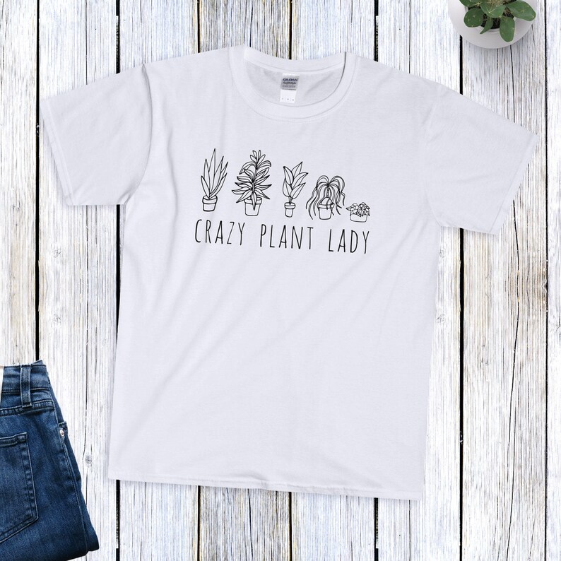 Crazy Plant Lady Tshirt Plant Lovers Gift Gardeningplant Etsy