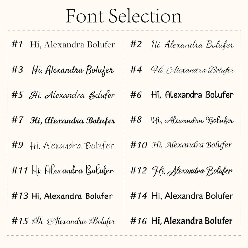 May include: A selection of 16 different font styles for the name "Hi, Alexandra Bolufer".