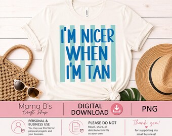 Soy más agradable cuando estoy bronceada / Camisetas de rayas de moda / Ambiente veraniego / Ambiente playero / Camiseta playera / Archivos PNG / Descarga digital / Camisetas de verano