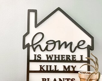 DIGITALER DOWNLOAD | Zu Hause ist, wo ich meine Pflanzen svg | glühen | Laserschnittdatei | SVG-Datei | Pflanzenmama | Garten | lustig | Laserschnitt |